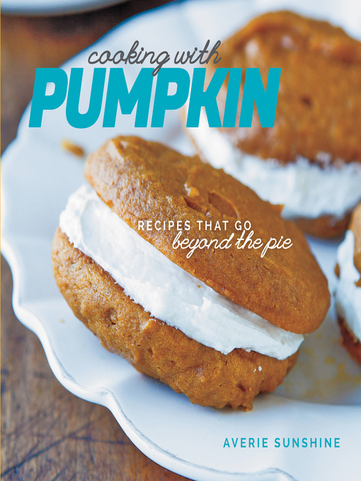 Title details for Cooking with Pumpkin by Averie Sunshine - Wait list